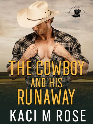 cover image of The Cowboy and His Runaway